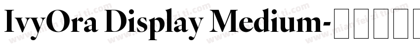 IvyOra Display Medium字体转换